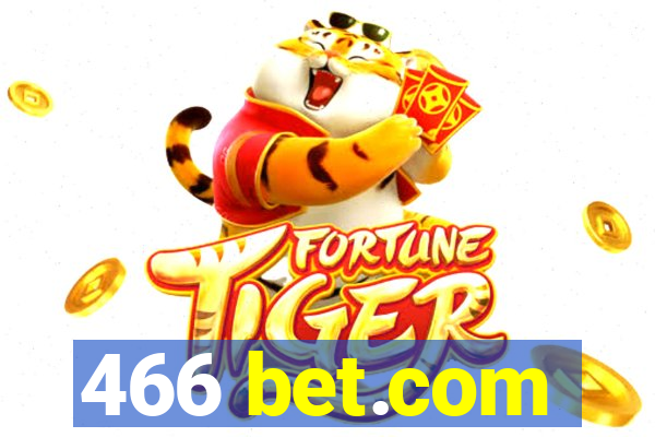 466 bet.com